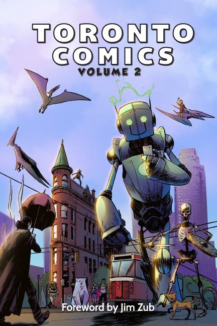 Toronto Comics Anthology Volume 2