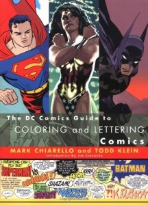 DC Comics Guide to Coloring and Lettering