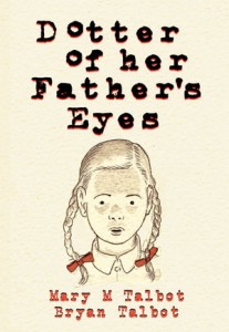 Dotter of her Father's Eyes